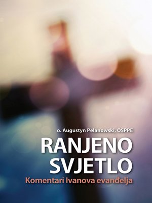 cover image of Ranjeno svjetlo